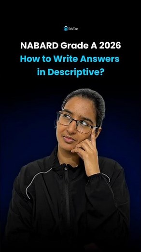 How to Write Answers in NABARD Grade A Descriptive?