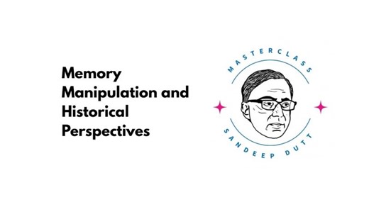 Nature of Memory, History, and Personal Growth. | Sandeep Dutt