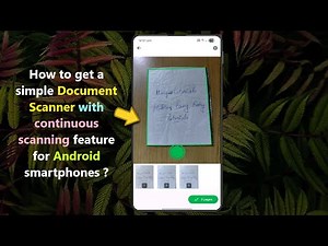 How to get a simple Document Scanner with continuous scanning feature for Android smartphones ?