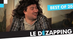 Le Dézapping - Best of 20