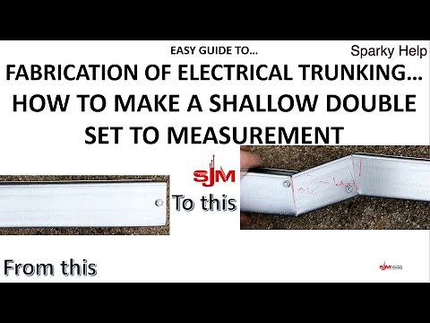 How to Make an Electrical Trunking Set to any measurement or Angle