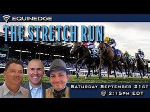 Live Racing!! The Stretch Run PARX Pennsylvania Derby Day Race Live! BAQ - Gulfstream - Churchill