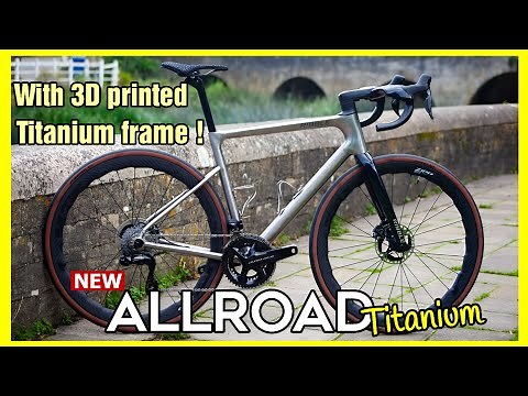 First look ! Ribble Allroad Ti | uses 3D-Printed titanium sections but doesn't cost the earth