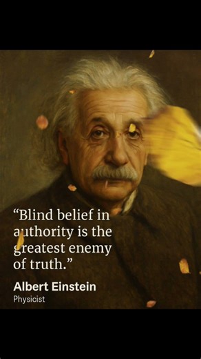 Question Authority. Discover Truth | Albert Einstein