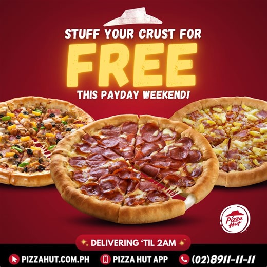 5.9K views · 629 reactions | Payday weekend is here!!! STUFF YOUR CRUST for FREE  Order any LARGE 12" Pan pizza and get it upgraded to Stuffed Crust (Original or Sausage) for FREE. 拾 Until March 16, 2025 ONLY!  Order now at www.pizzahut.com.ph, through the app or dial (02)8911-11-11. #StuffedCrust #Payday #PaydayTreat | Pizza Hut | Facebook