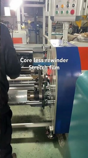 Stretch film machine,rewinder ,coreless rewinder