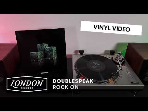 Doublespeak - Rock On (Vinyl Video)