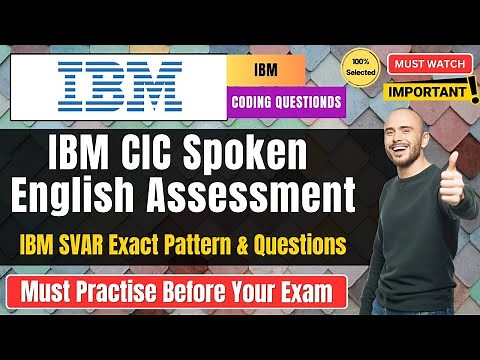 🔥IBM English Spoken Language Assessment | Test Pattern | IBM SVAR Assessment | IBM CIC Hiring 2026
