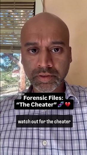 Forensic Files: "The Cheater"!