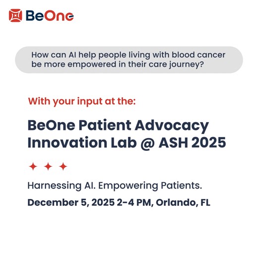 Imagine a future where the blood cancer patient journey is shaped - and supported - by AI. At BeOne, we believe the patients and advocates themselves hold the key to what’s possible for AI and the patient experience. Our upcoming innovation lab at #ASH2025 will focus on defining AI-enabled cancer care designed in collaboration with patients, not just delivered to them. Together, we’re building a future where AI best serves those affected by blood cancers. Are you interested in joining us? If so,