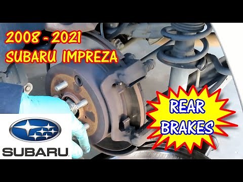 2008-2021 Subaru Impreza - Rear Brake Pads Replacement #subaruimpreza