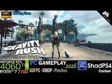 Gravity Rush Remastered PC | ShadPS4 | Full Playable | PS4 Emulator | 1080p60FPS | 2026 Latest