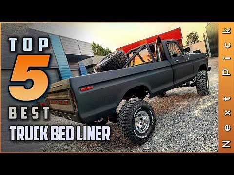 Top 5 Best Truck Bed Liner Review in 2024