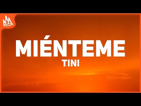 TINI, Maria Becerra - Miénteme (Letra / Lyrics)