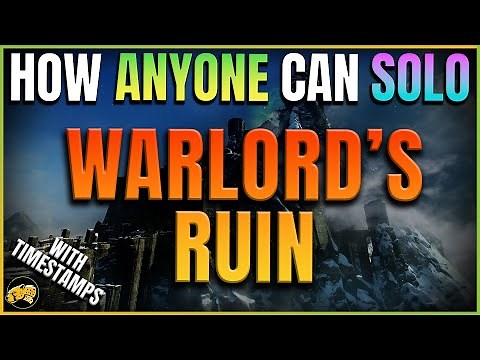 Destiny 2 - Complete Solo Walkthrough Guide - Warlord's Ruin Dungeon - Beginner's Guide Step by Step