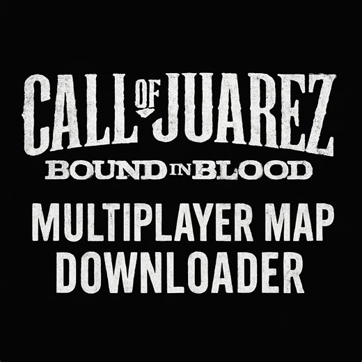 Call of Juarez Bound in Blood: Map Downloader v2 file