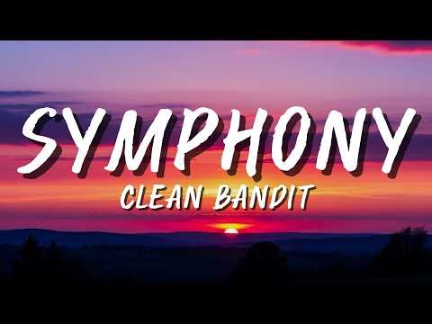 Clean Bandit - Symphony feat. Zara Larsson | Rihanna, Adele, Dua Lipa, The Weeknd, Ariana Grande