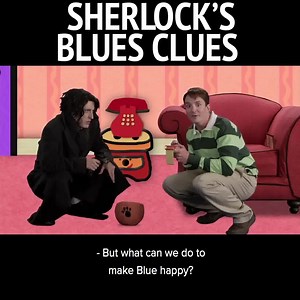 Sherlock's entering his mind palace, Blue | CollegeHumor
