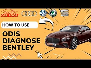 How To Use ODIS Software To Diagnose BENTLEY | EUROCARTOOL.COM
