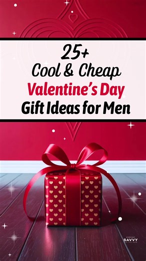 Affordable Valentine's Gifts for Men