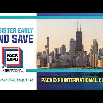 PACK EXPO International 2024: The Industry’s Defining Event is Back!