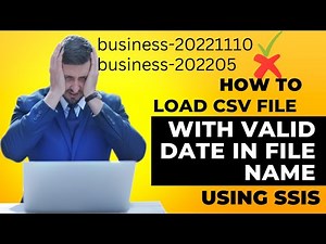 95 Load file with valid date in filename using ssis