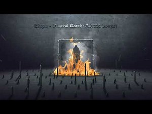 Chopin - Funeral March (A.L.T.C. Remix)