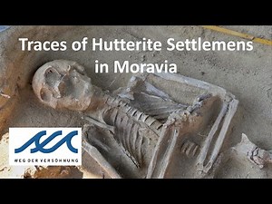 Jakob Huter and the Anabaptist Movement | Part 3 | Hutterite places in Moravia and the Bruderhof