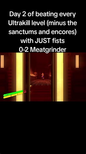 Beating Ultrakill with Fists - Day 2 Challenge