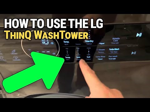 How To Use The LG ThinQ WashTower: Step-by-Step Guide to Effortless Laundry!