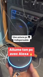 6.6K views · 49 reactions | allume ton pc à distance avec Alexa  | Astuces | Facebook