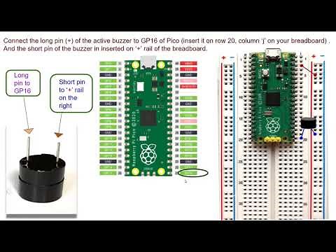 Beginner tutorial- Introduction to Active buzzer with RaspberryPi Pico-Part 1(setting up circuit)