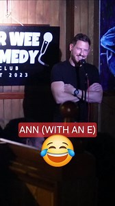 Ann (With An E) 😂 Taken from a recent set at @ourweecomedyclub | Sean Hegarty