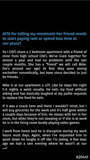 3.3K views | AITA for telling my roommate her  friend needs to start paying rent or  spend less time at our place? | Pauline B. Bingham | Facebook