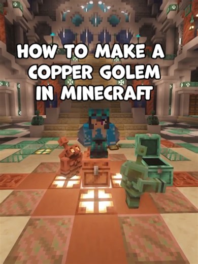 Minecraft Copper Golem Tutorial: How to Build One!