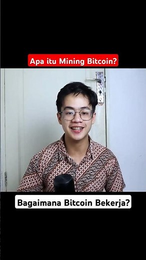 What is Bitcoin Mining and How Does Bitcoin Work?