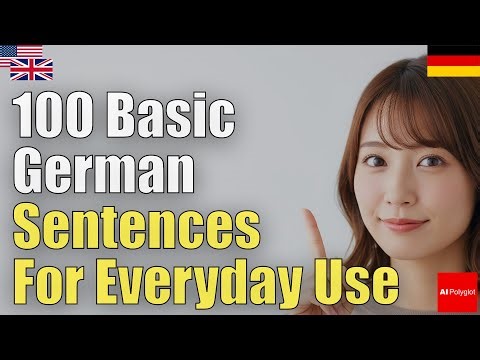 100 Basic German Sentences for Everyday Use | Natural Listening | Must-Know