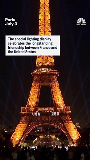 Eiffel Tower lights up for America's 250th anniversary
