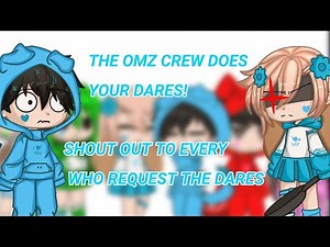 the omz crew does your Dares! ‪@Omz-‬ #omz #gacha #Dare #crystal #omzcrew #roxy #lily #megan #kevin