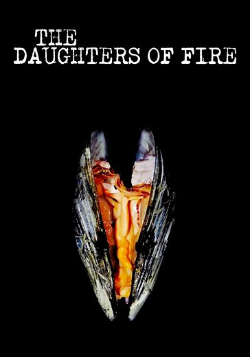 The Daughters of Fire streaming: where to watch online?