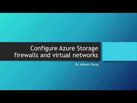 Configure Azure Storage firewalls and virtual networks