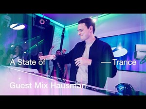 Hausman - A State of Trance 2025 ADE marathon