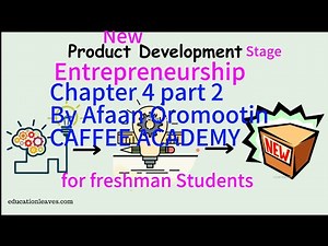 Entrepreneurship Chapter 4 part 2 Afaan oromo New#products Development Process Afaan oromootiin