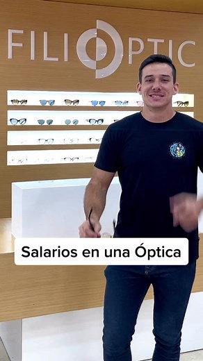 Salarios en una Óptica