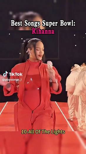 Rihanna's Best Songs at the Super Bowl