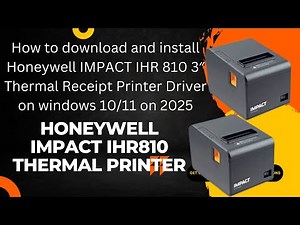How to download and install Honeywell IMPACT IHR 810 Thermal Receipt Printer Driver on Windows10/11