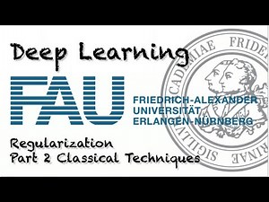 Deep Learning: Regularization - Part 2 (WS 20/21)