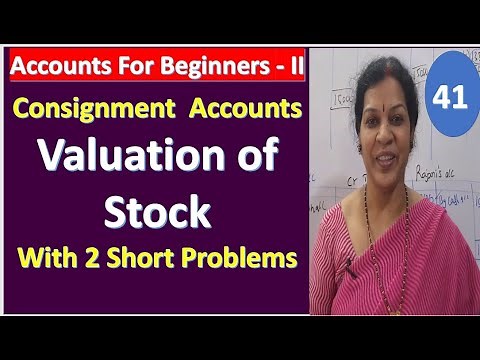 5. Consignment Accounts Valuation of Stock With 2 Short Problems