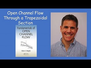 Open Channel Flow Through a Trapezoidal Section