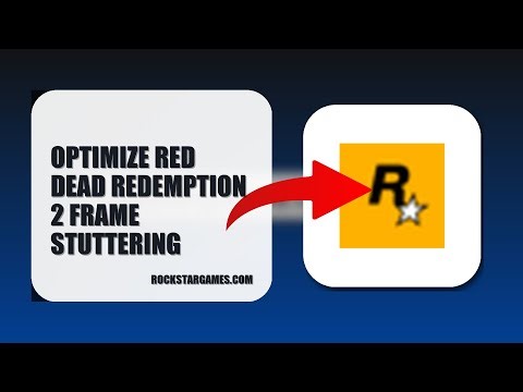 How To Optimize Red Dead Redemption 2 Frame Stuttering 2025 (UPDATED 2025) (2026)